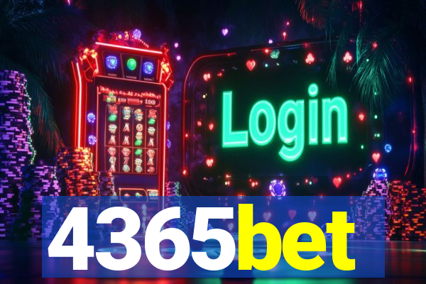 4365bet