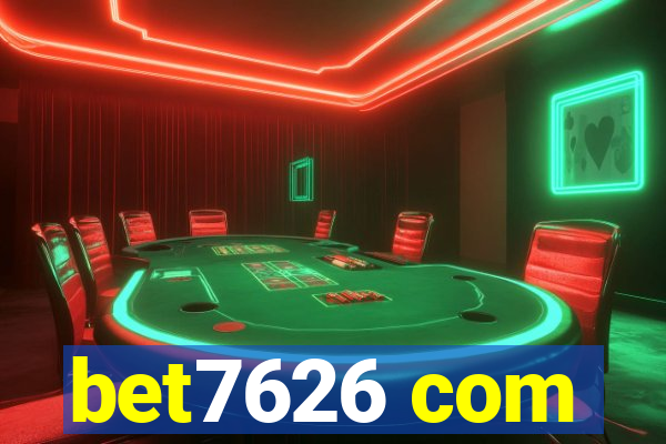 bet7626 com