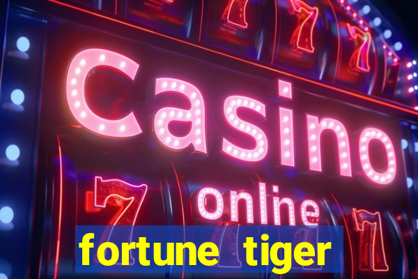 fortune tiger gratis teste