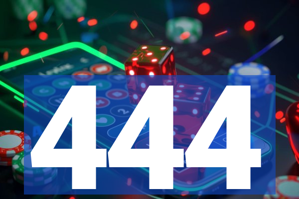 444