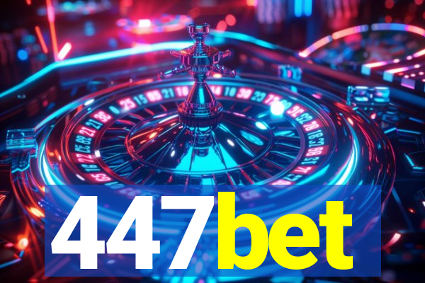 447bet