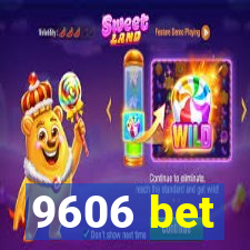 9606 bet