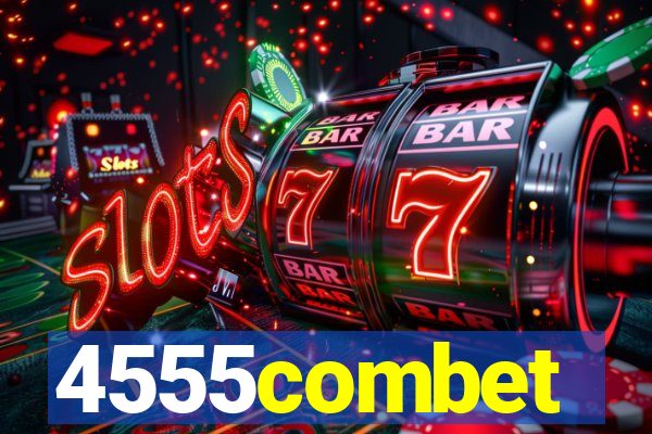 4555combet