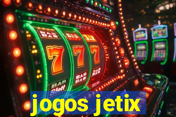 jogos jetix