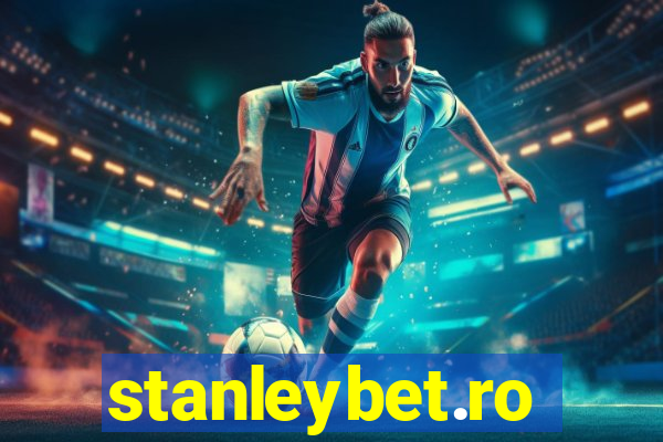 stanleybet.ro