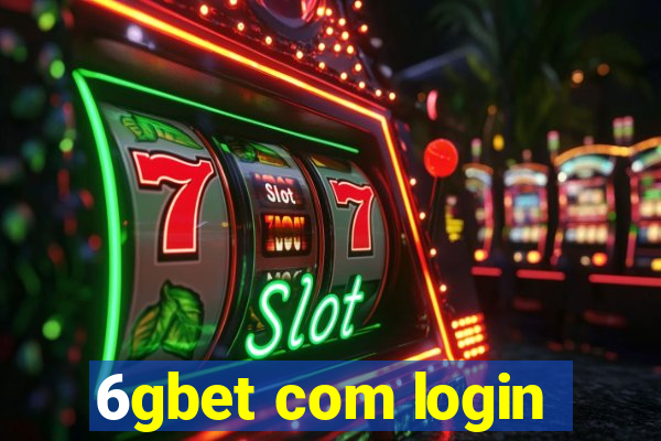 6gbet com login