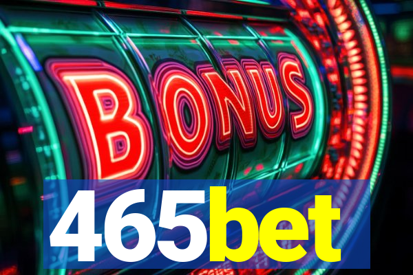 465bet