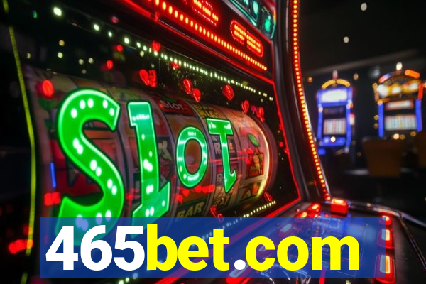 465bet.com