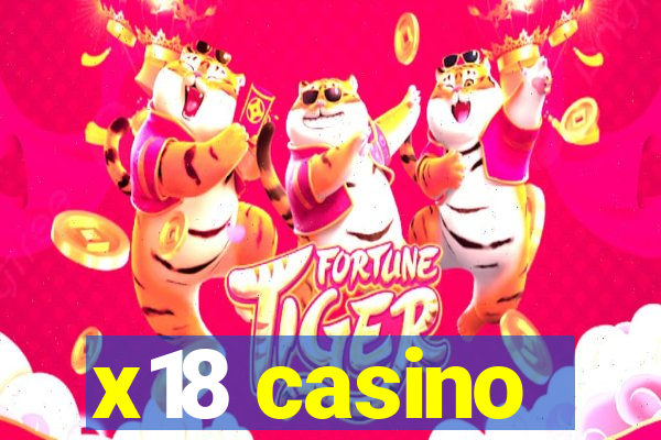 x18 casino