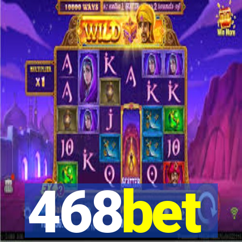 468bet