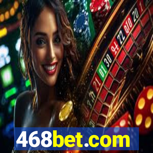 468bet.com