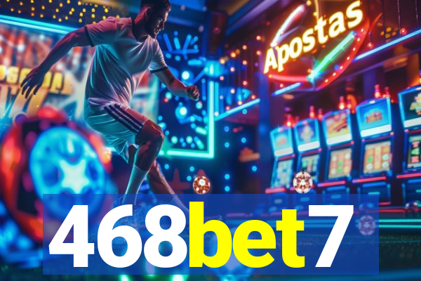 468bet7