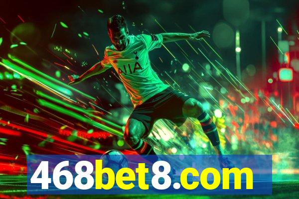 468bet8.com