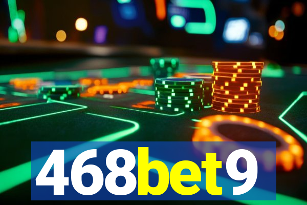 468bet9