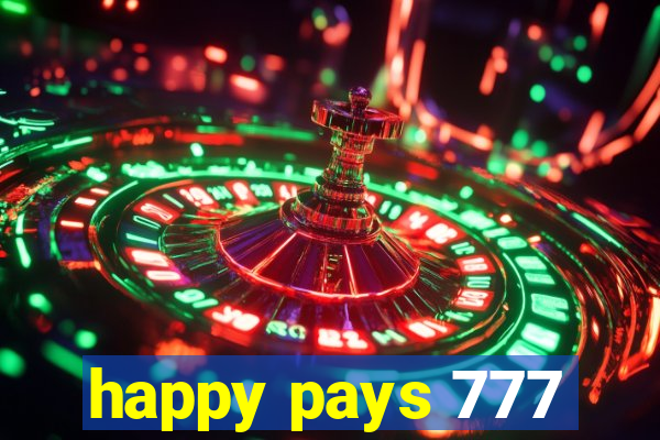 happy pays 777