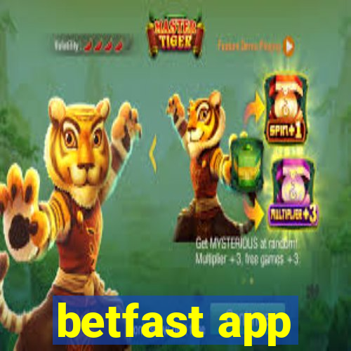 betfast app