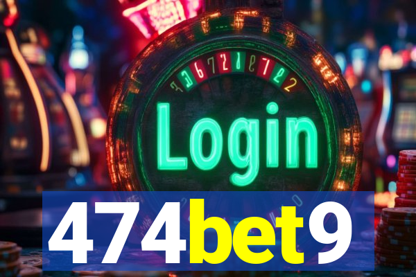 474bet9