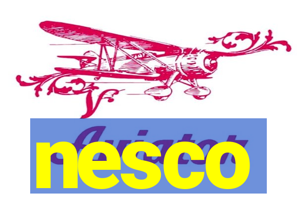 nesco