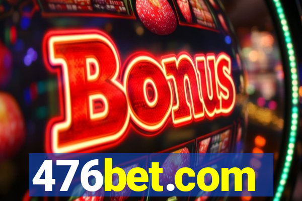 476bet.com