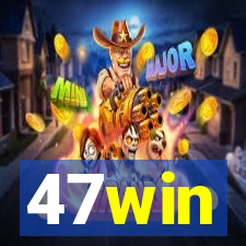 47win