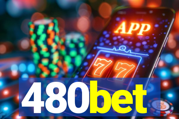 480bet