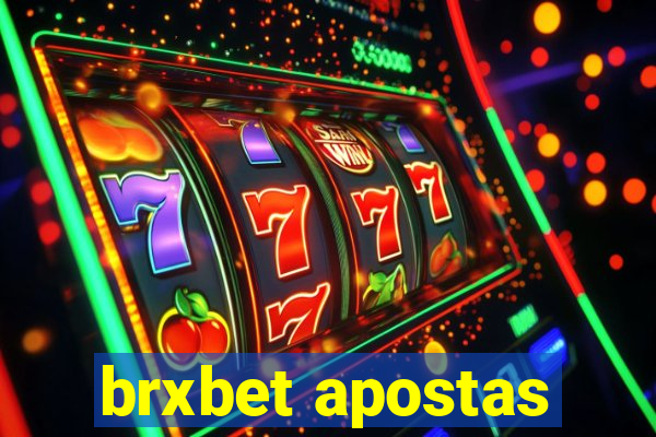 brxbet apostas