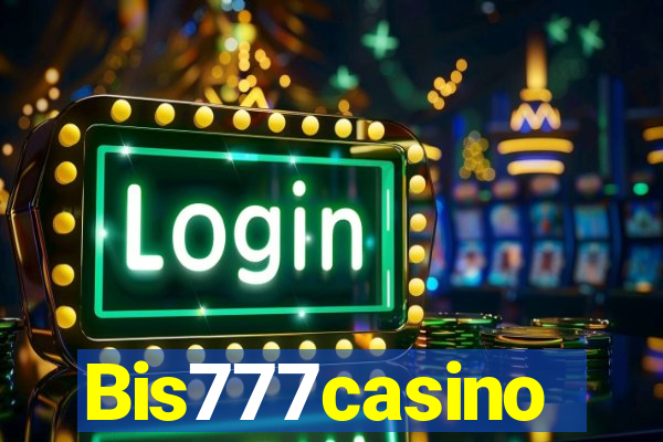 Bis777casino