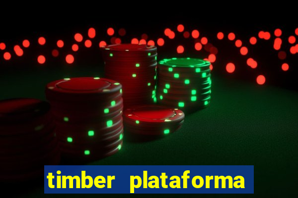 timber plataforma de jogos