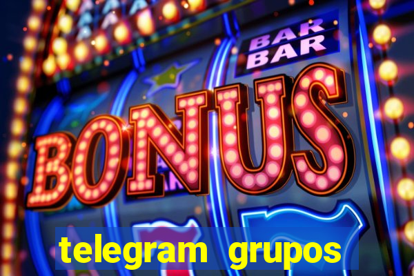 telegram grupos pode tudo