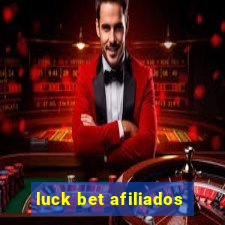 luck bet afiliados