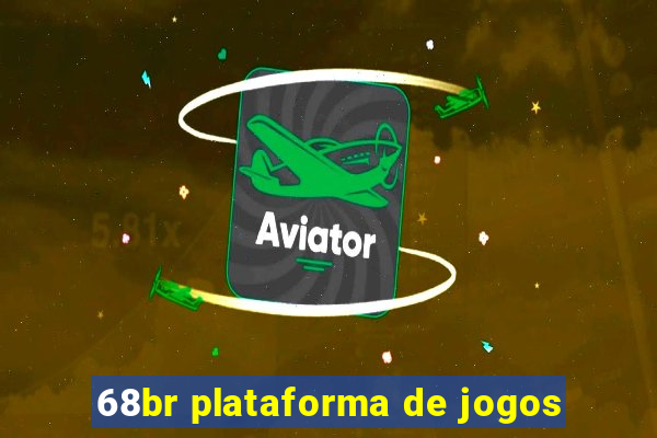 68br plataforma de jogos