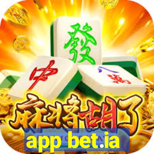 app bet.ia