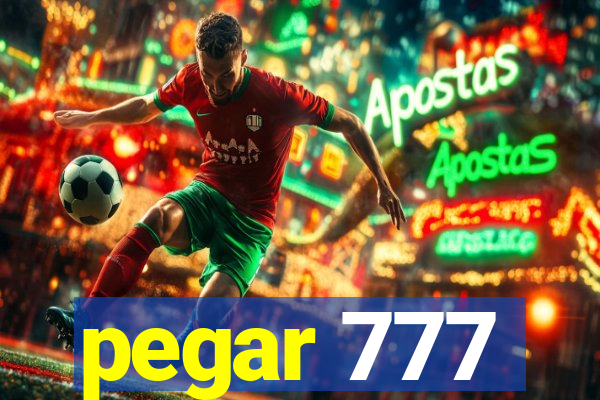 pegar 777