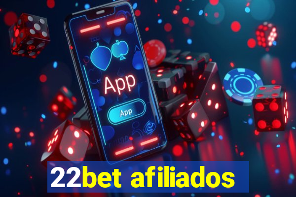 22bet afiliados