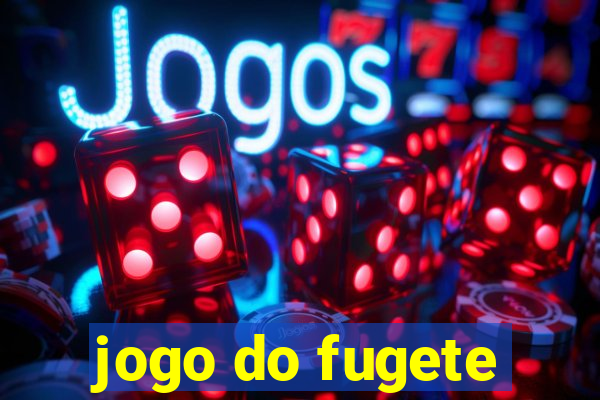 jogo do fugete