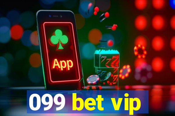 099 bet vip