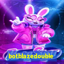 botblazedouble