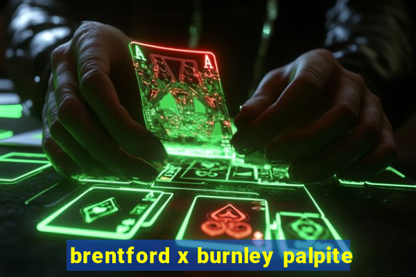 brentford x burnley palpite