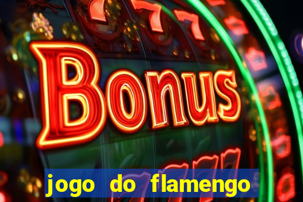 jogo do flamengo multi canais