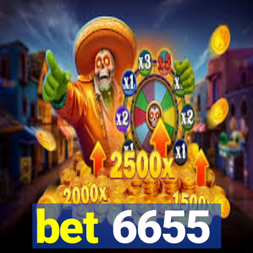 bet 6655