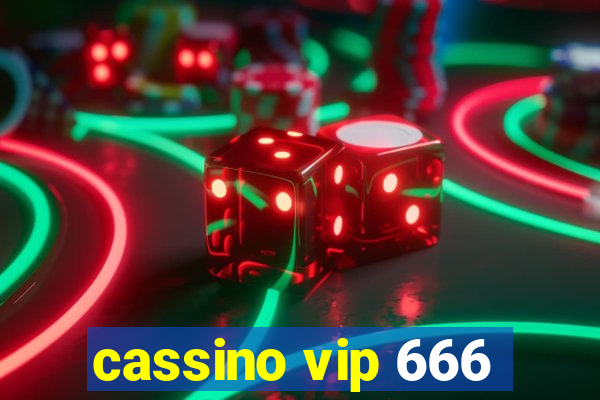 cassino vip 666