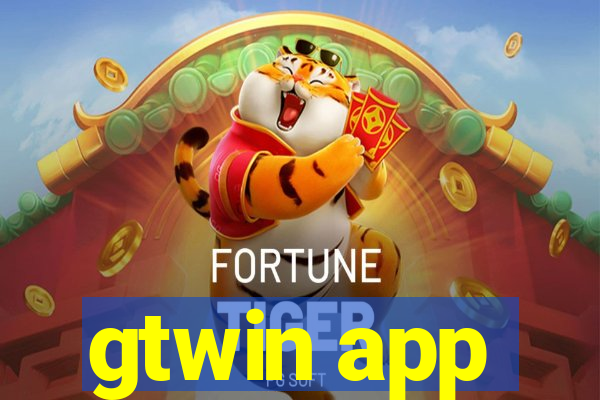 gtwin app