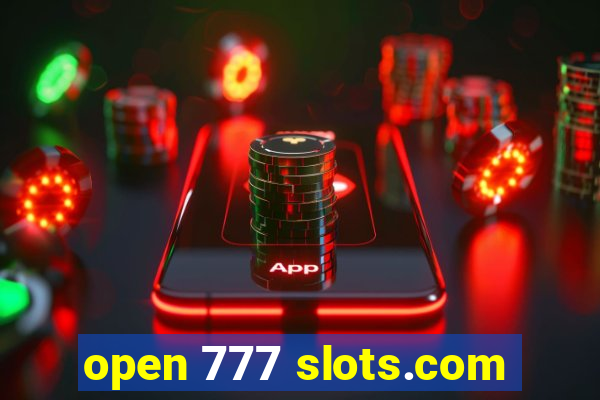 open 777 slots.com