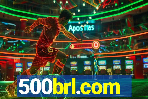 500brl.com