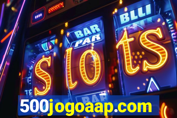 500jogoaap.com