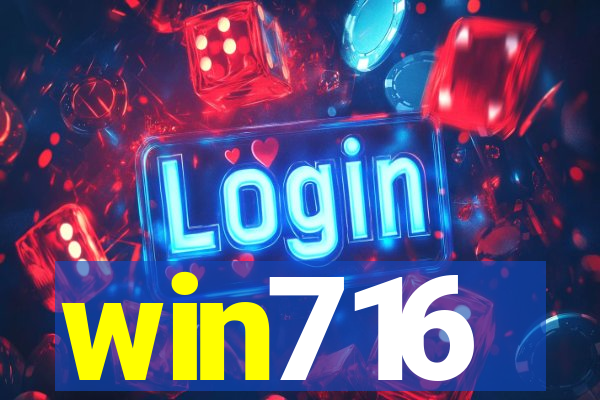 win716