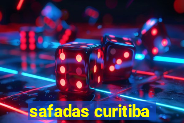 safadas curitiba