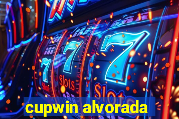 cupwin alvorada