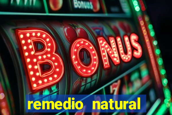 remedio natural para diabetes