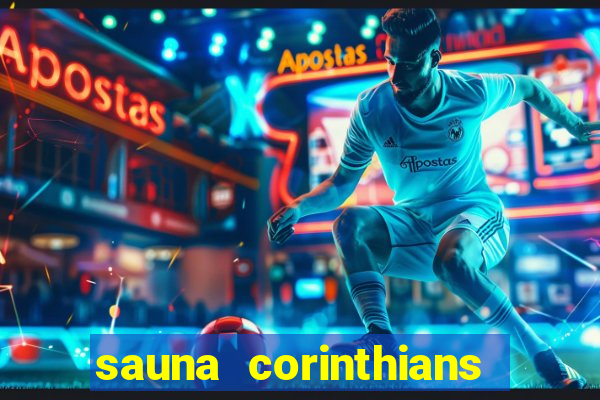 sauna corinthians santo andre